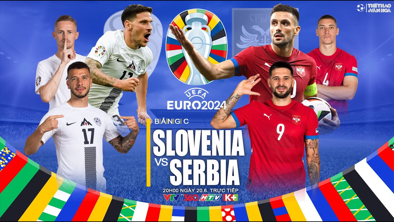 Jadwal Siaran Langsung Slovenia vs Serbia di Euro 2024